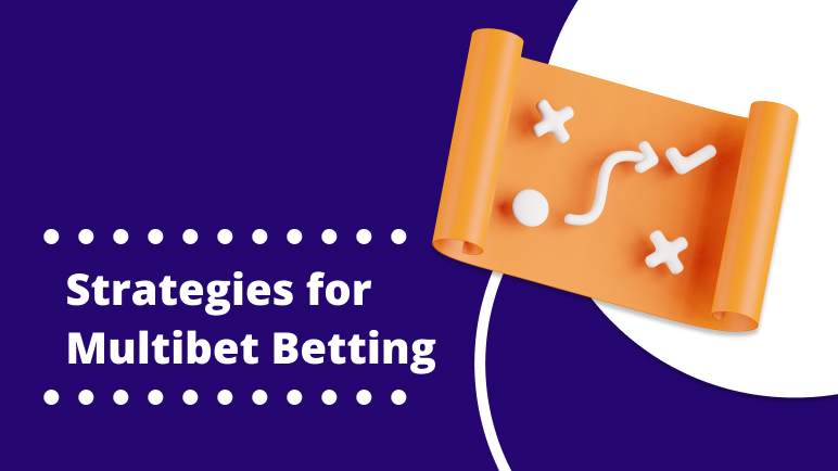 Strategies for Multibet Betting MozzartBet